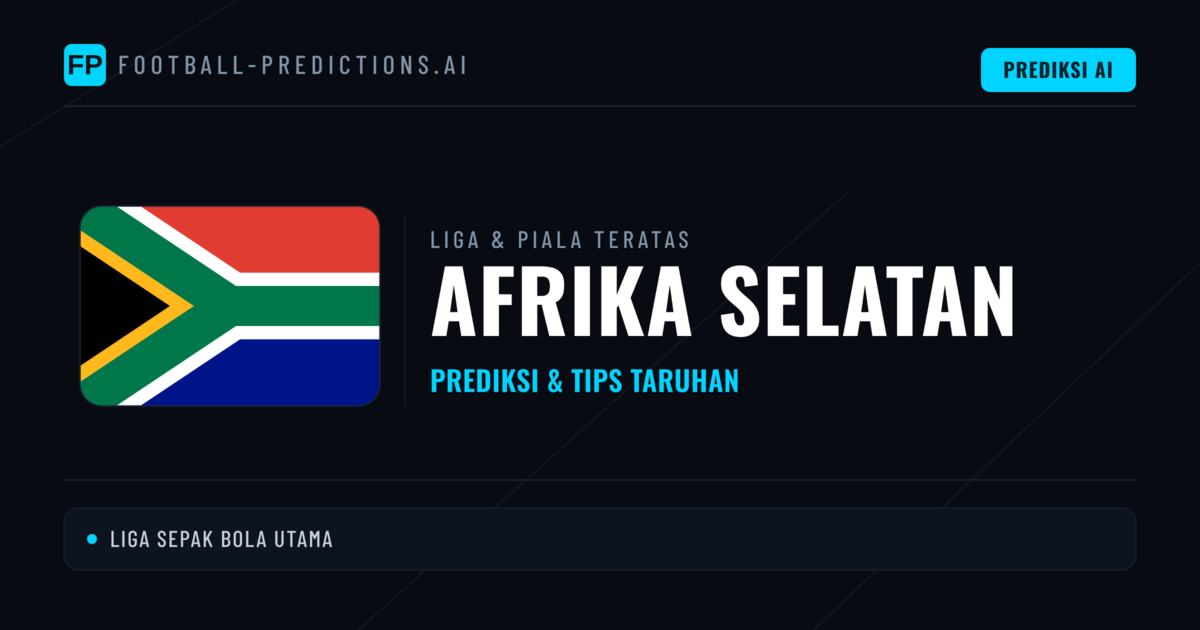 Prediksi Bola Malam Ini & Tips Afrika Selatan