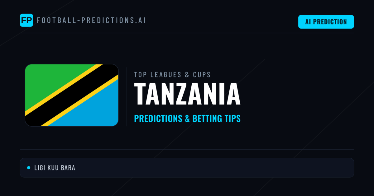 Tanzania Football Predictions & Betting Tips