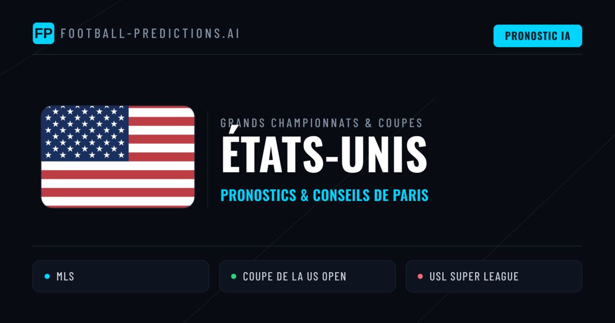 Pronostics football États-Unis & Conseils de Paris
