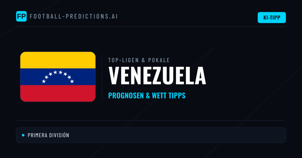 Venezuela Prognosen & Tipps