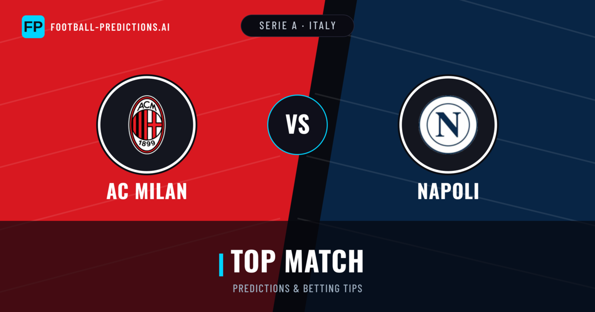 AC Milan vs Napoli Predictions & Stats