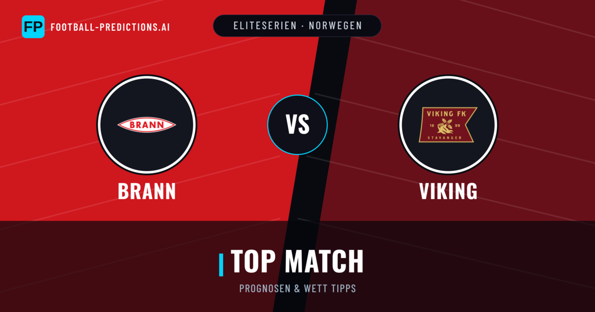 Brann vs Viking Prognosen & Statistiken