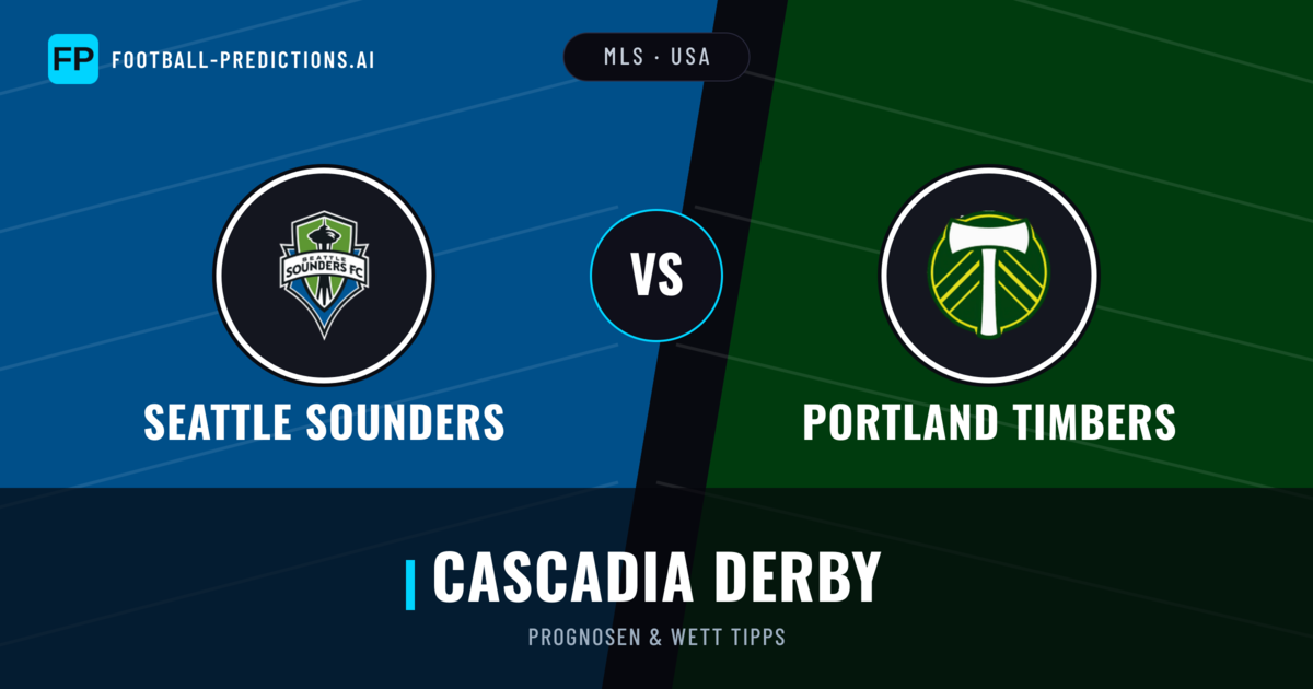 Seattle Sounders vs Portland Timbers Prognosen & Statistiken