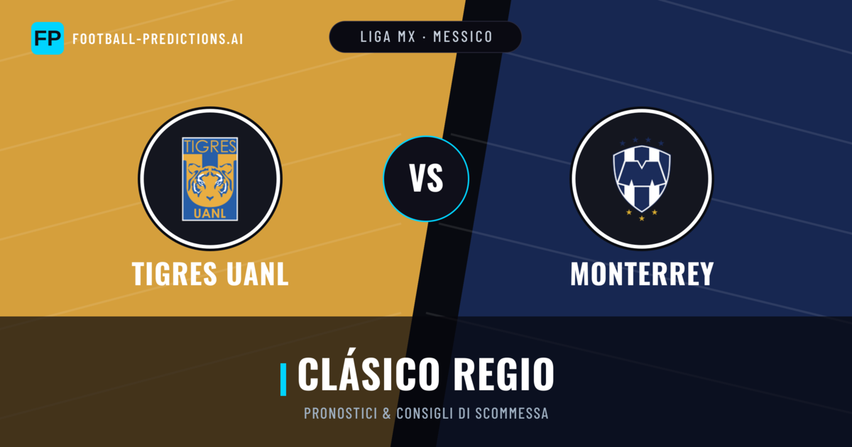 Pronostici e Statistiche Tigres UANL vs Monterrey