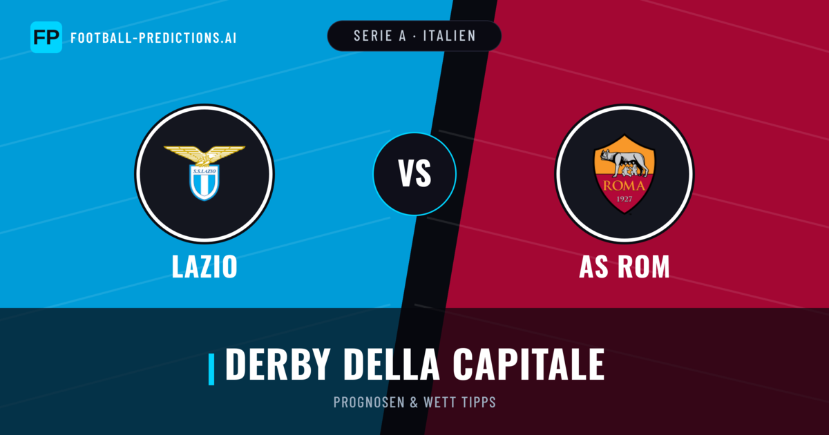 Lazio vs AS Rom Prognosen & Statistiken