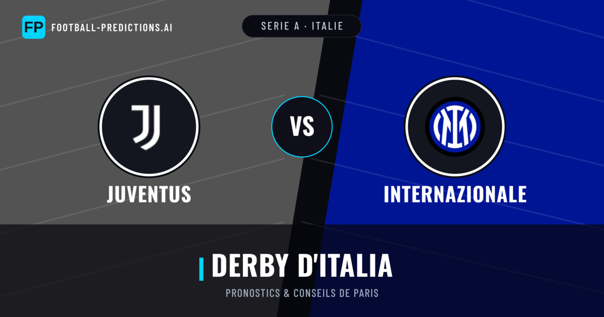Juventus vs Internazionale Pronostics & Statistiques