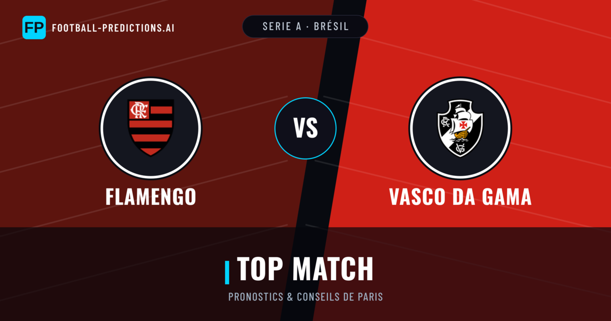 Flamengo vs Vasco da Gama Pronostics & Statistiques