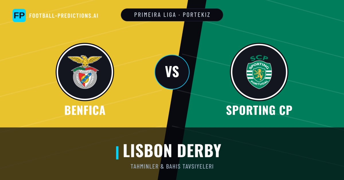 Benfica vs Sporting CP Tahminleri & İstatistikler