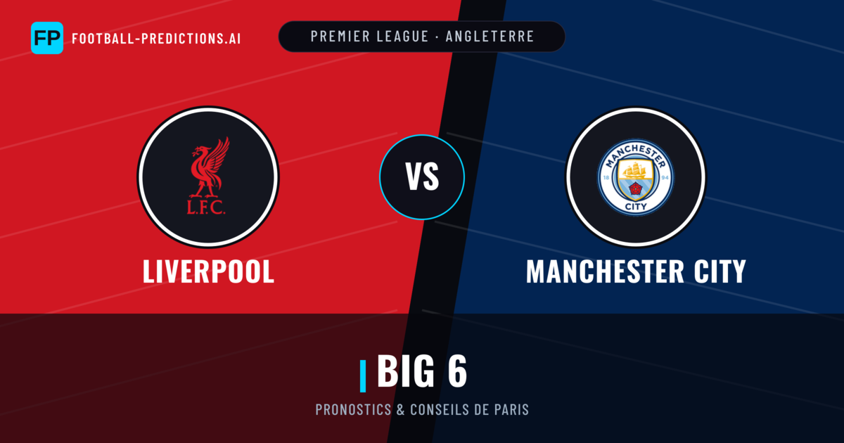 Liverpool vs Manchester City Pronostics & Statistiques