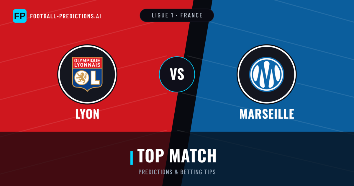 Lyon vs Marseille Predictions & Stats