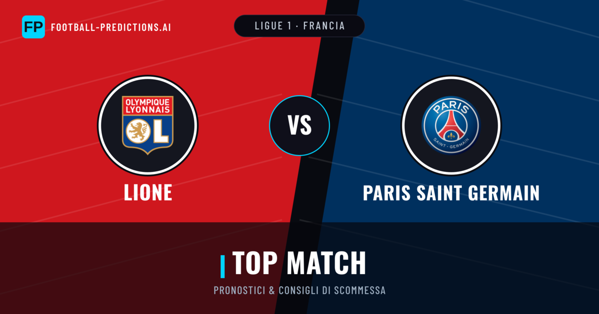 Pronostici e Statistiche Lione vs Paris Saint Germain