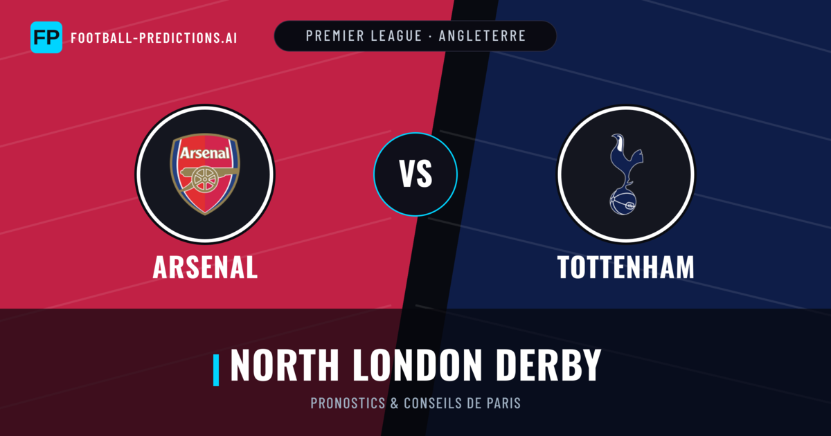 Arsenal vs Tottenham Pronostics & Statistiques