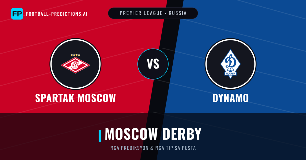 Spartak Moscow vs Dynamo Predictions & Stats