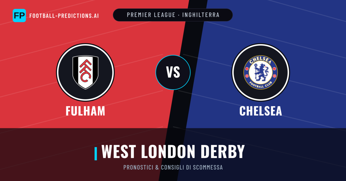 Pronostici e Statistiche Fulham vs Chelsea