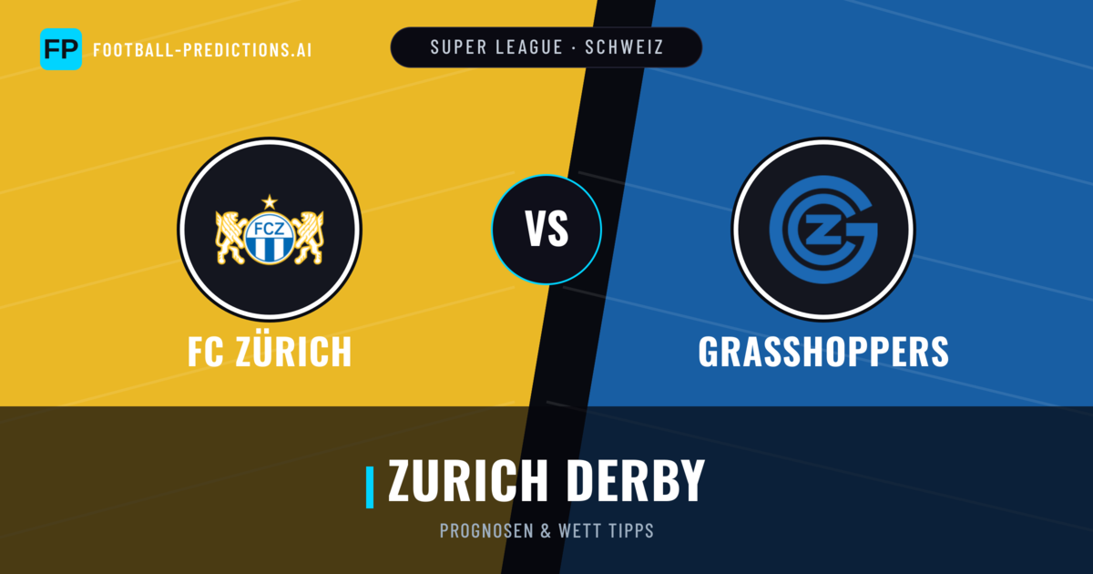 FC Zürich vs Grasshoppers Prognosen & Statistiken