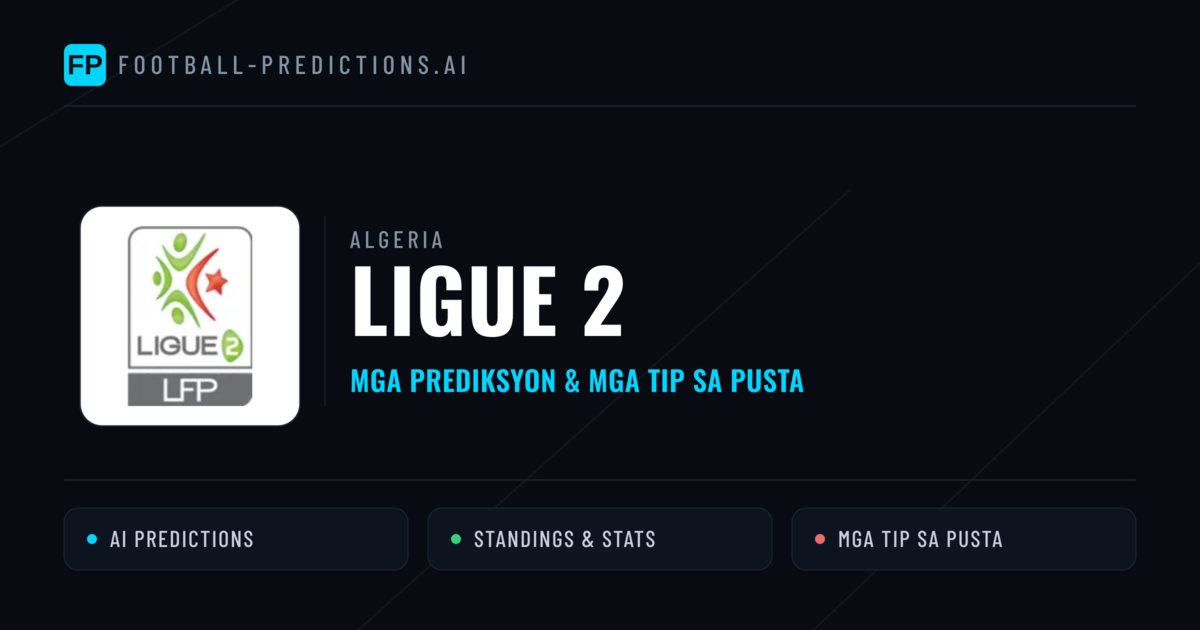 Algeria Ligue 2 Predictions & Betting Tips