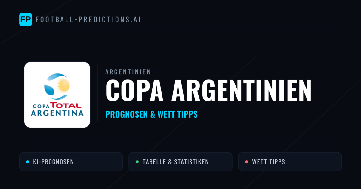 Argentinien Copa Argentinien Wett Tipps — Fußball Prognosen