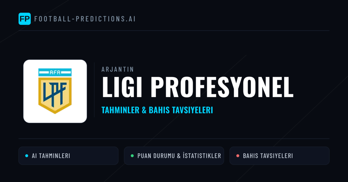 Arjantin Ligi Profesyonel Tahminleri & Bahis İpuçları