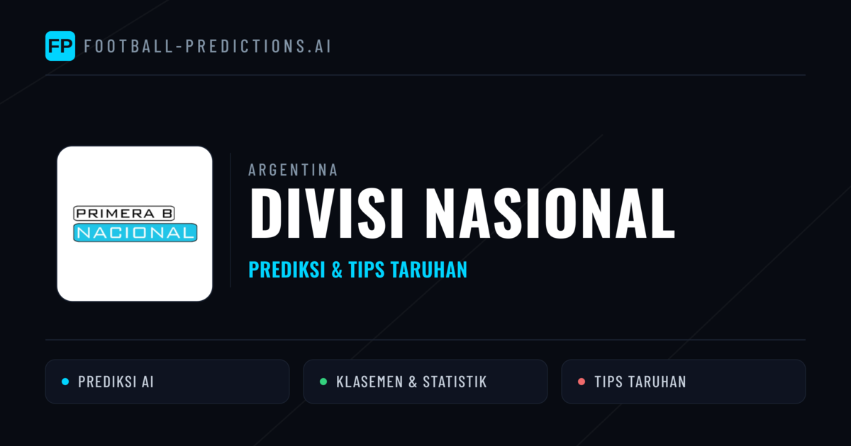 Argentina Divisi Nasional Prediksi & Tips Taruhan - Prediksi bola malam ini