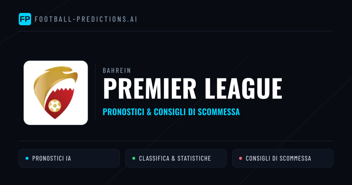 Bahrein Premier League Pronostici Calcio — Gratis Oggi