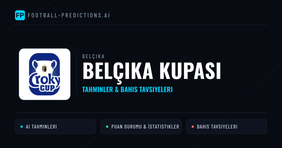 Belçika Belçika Kupası Tahminleri & Bahis İpuçları