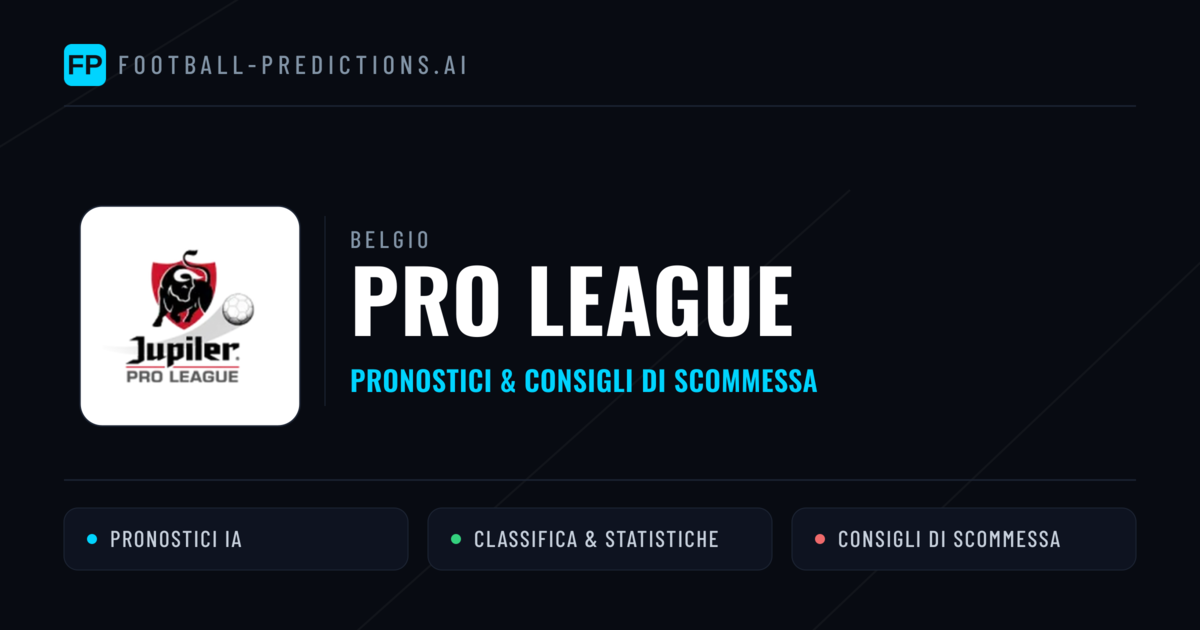 Belgio Pro League Pronostici Calcio — Gratis Oggi