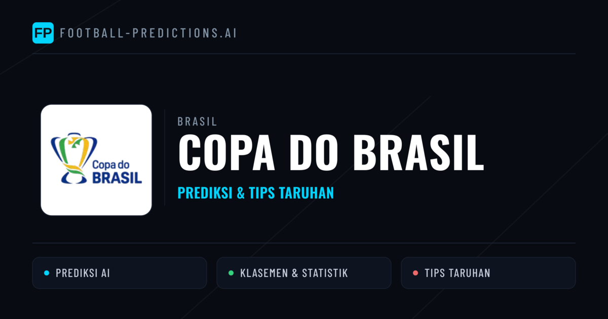 Brasil Copa do Brasil Prediksi & Tips Taruhan - Prediksi bola malam ini