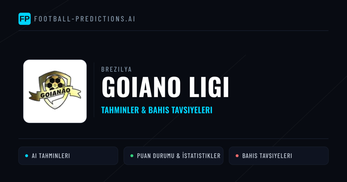 Brezilya Goiano Ligi Tahminleri & Bahis İpuçları