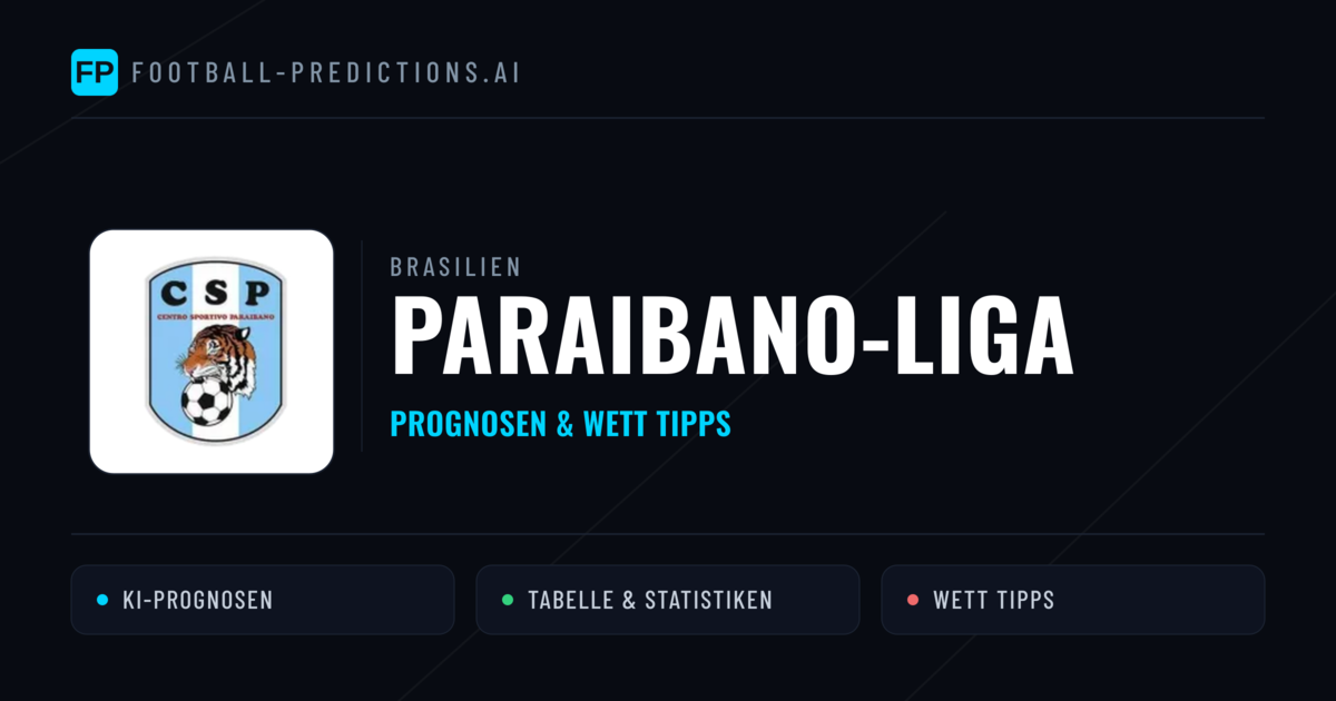 Brasilien Paraibano-Liga Wett Tipps — Fußball Prognosen