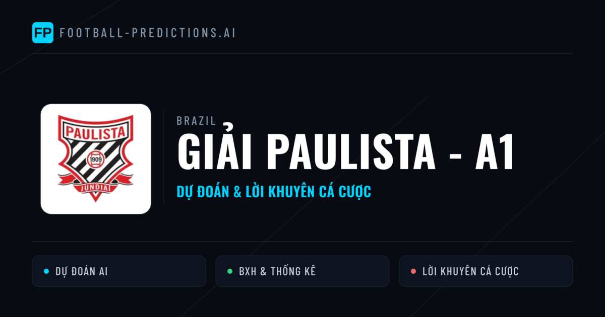 Brazil dự đoán bóng đá Giải Paulista - A1 & mẹo cá cược
