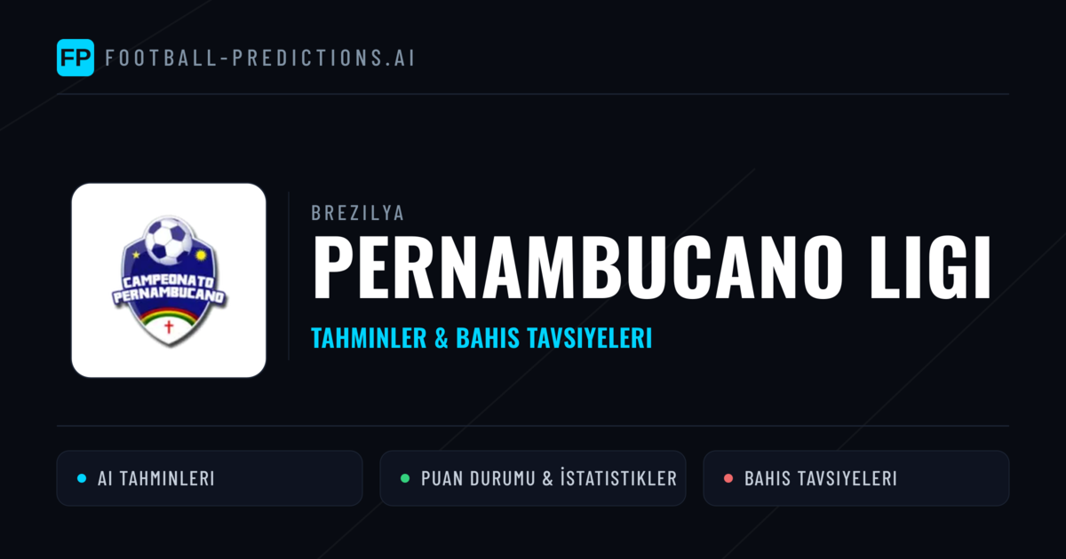 Brezilya Pernambucano Ligi Tahminleri & Bahis İpuçları