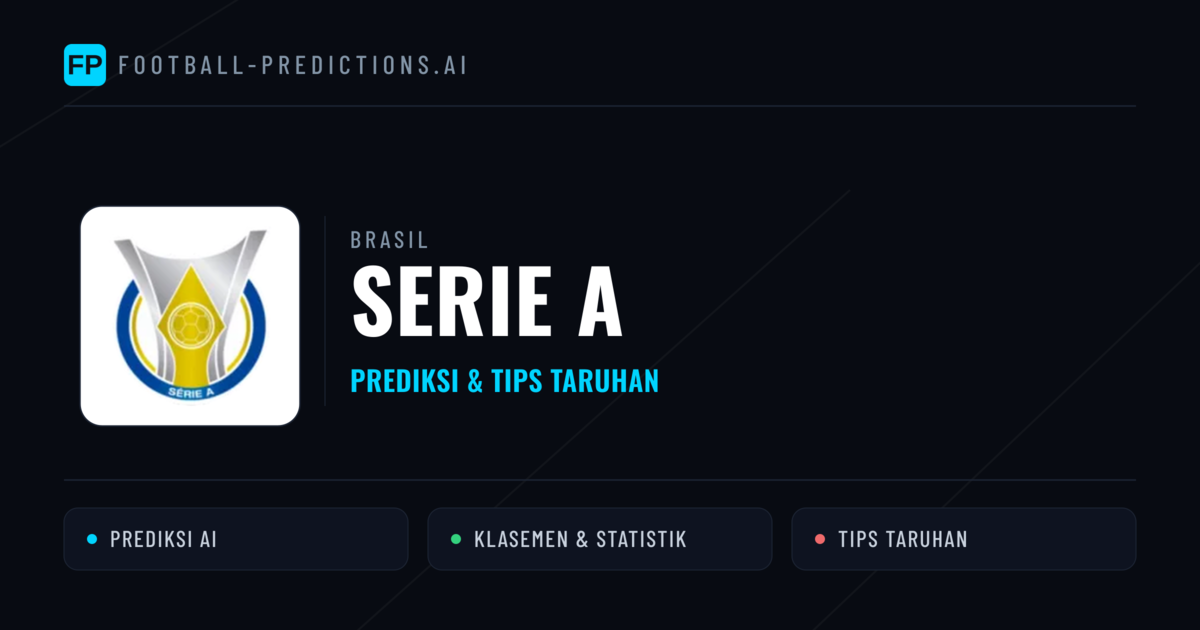 Brasil Serie A Prediksi & Tips Taruhan - Prediksi bola malam ini