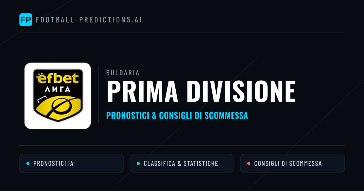 Bulgaria Prima Divisione Pronostici Calcio — Gratis Oggi