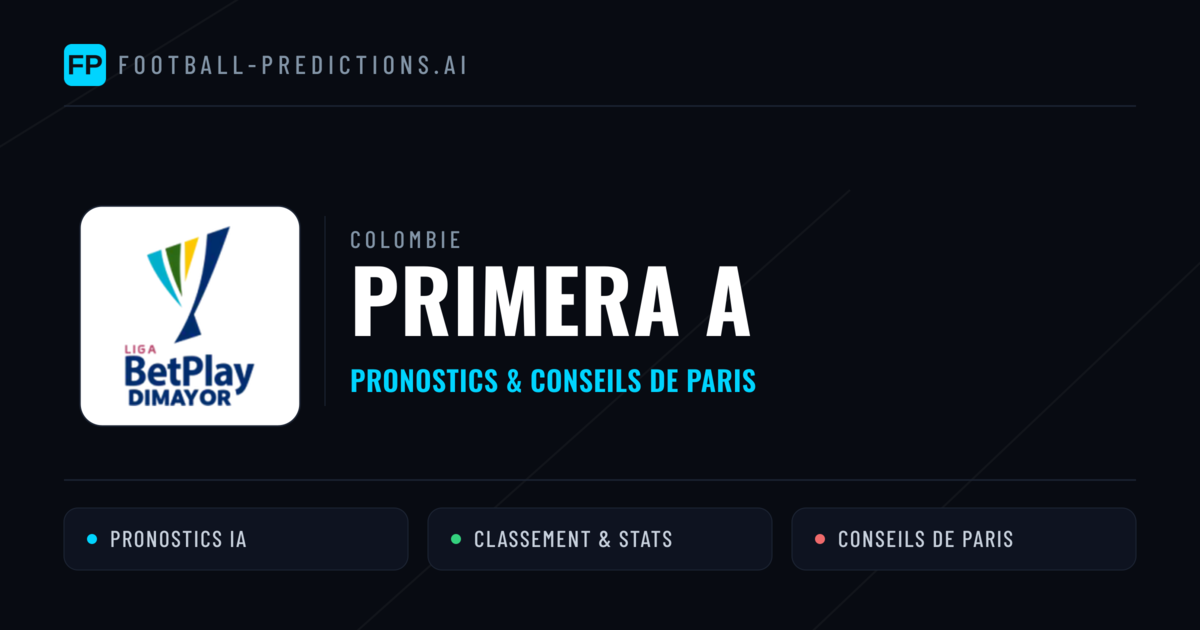 Colombie Primera A Pronostics Football — Expert et Gratuits