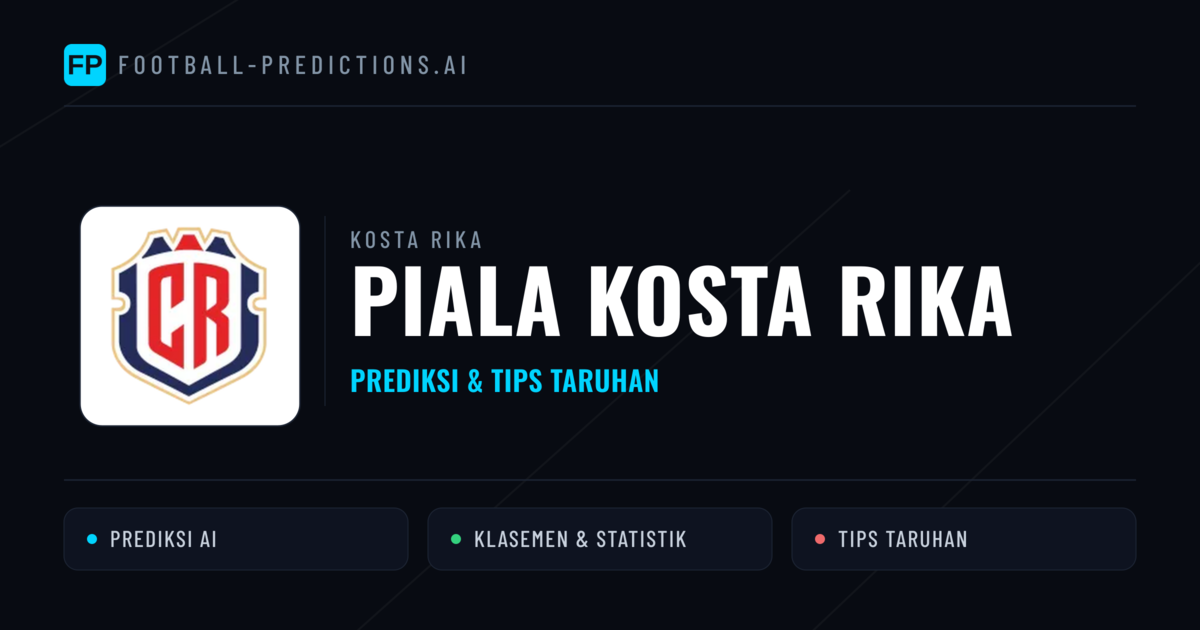 Kosta Rika Piala Kosta Rika Prediksi & Tips Taruhan - Prediksi bola malam ini