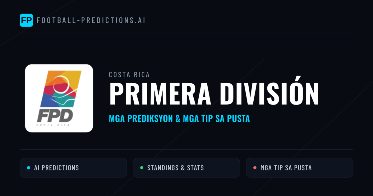 Costa Rica Primera División Predictions & Betting Tips