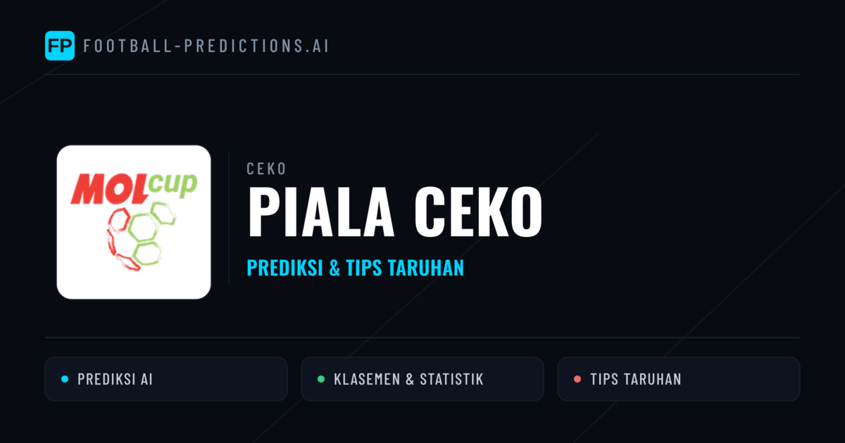 Ceko Piala Ceko Prediksi & Tips Taruhan - Prediksi bola malam ini