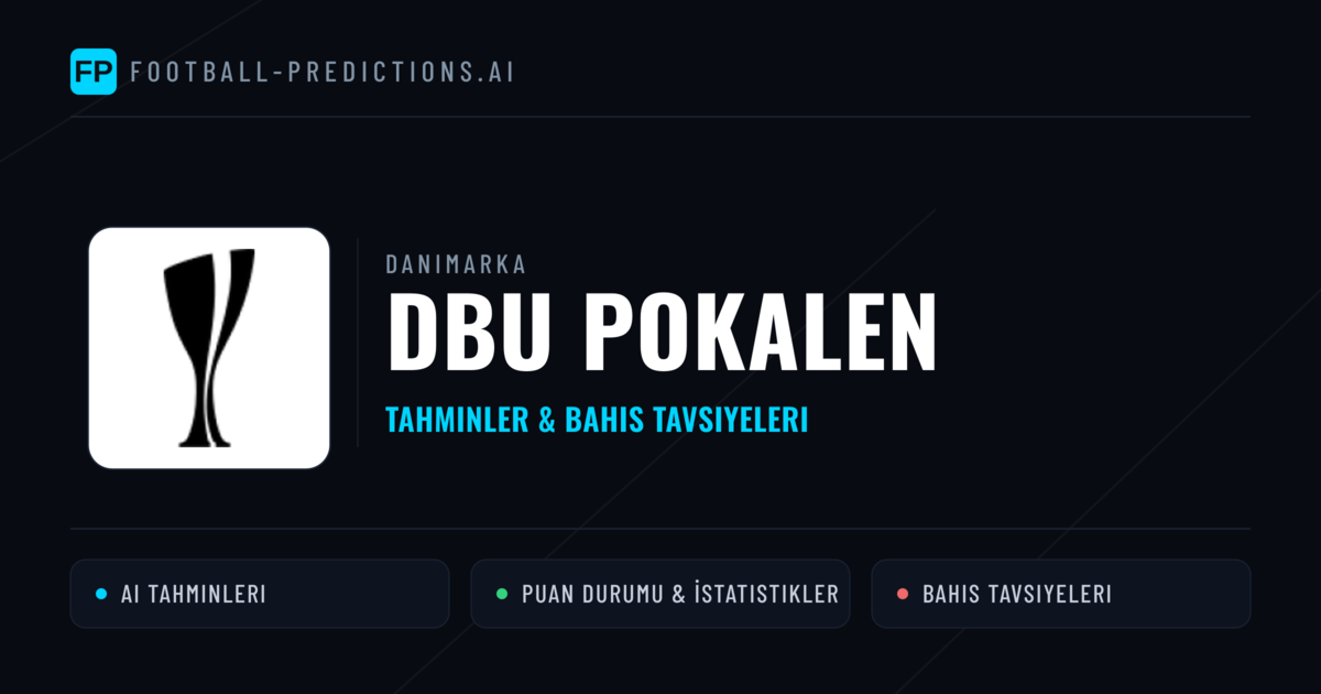 Danimarka DBU Pokalen Tahminleri & Bahis İpuçları