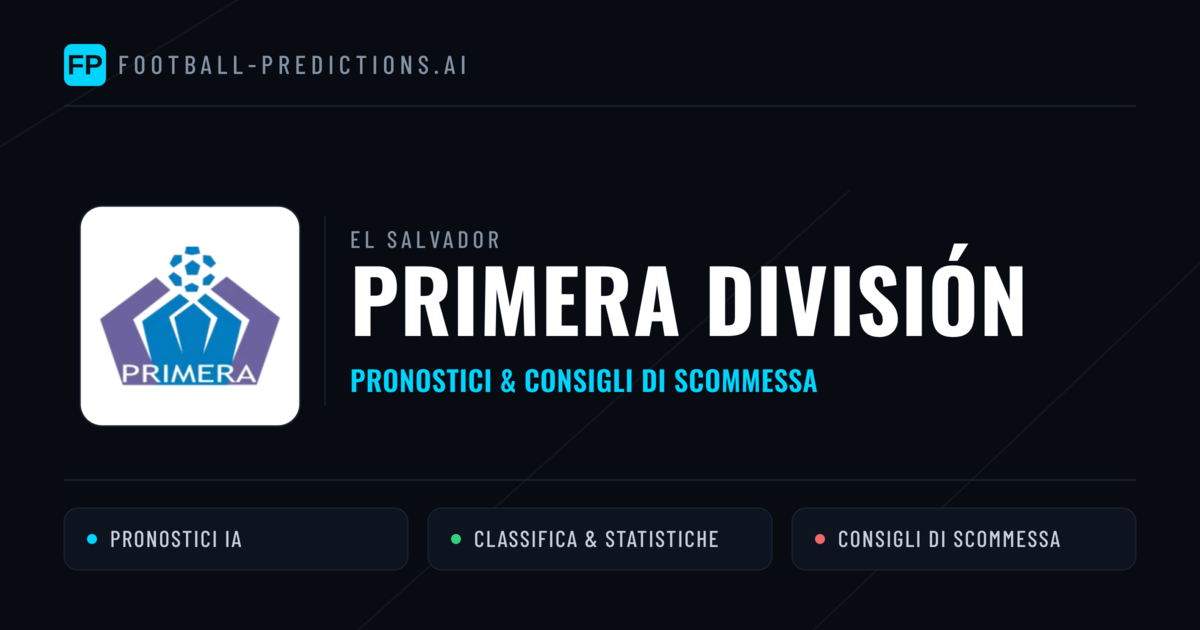 El Salvador Primera División Pronostici Calcio — Gratis Oggi