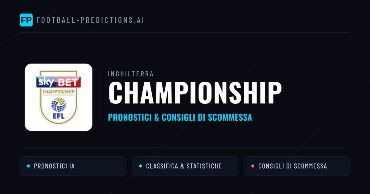 Inghilterra Championship Pronostici Calcio — Gratis Oggi