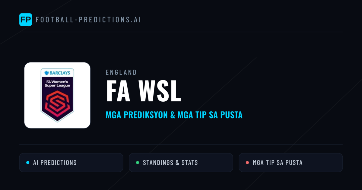 England FA WSL Predictions & Betting Tips