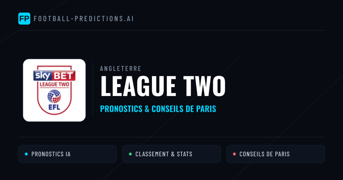 Angleterre League Two Pronostics Football — Expert et Gratuits