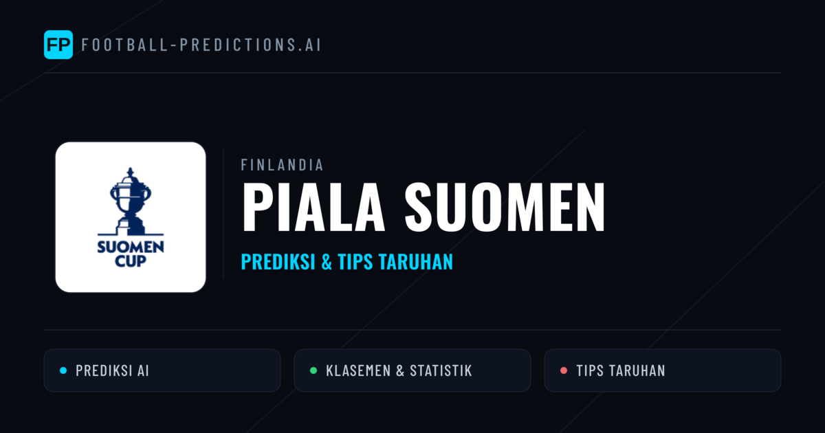 Finlandia Piala Suomen Prediksi & Tips Taruhan - Prediksi bola malam ini