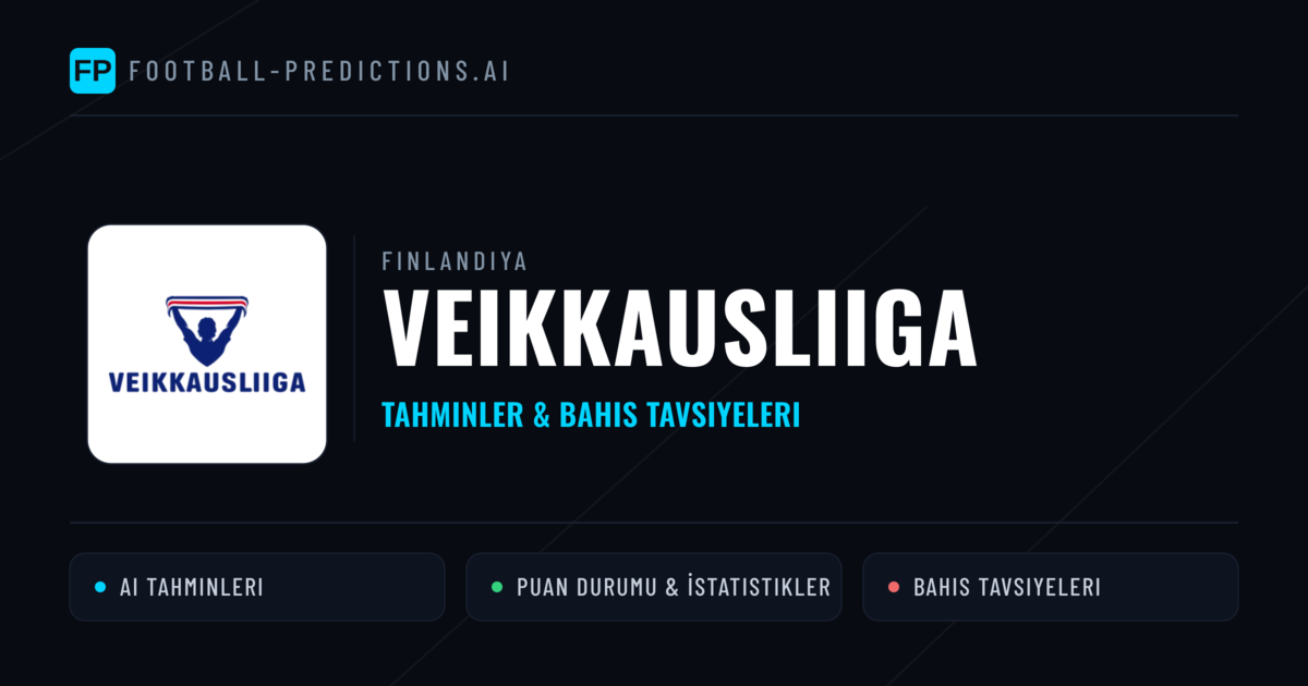 Finlandiya Veikkausliiga Tahminleri & Bahis İpuçları