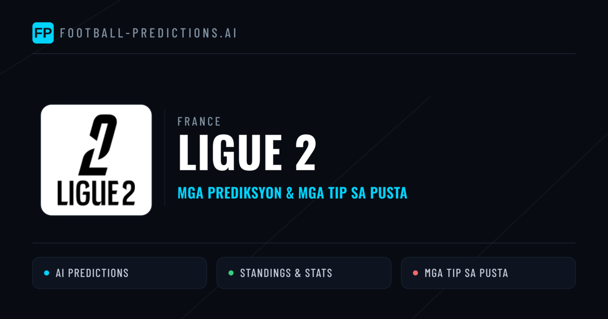 France Ligue 2 Predictions & Betting Tips