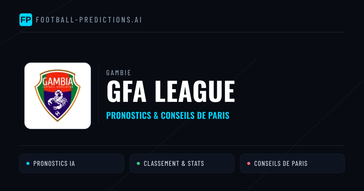 Gambie GFA League Pronostics Football — Expert et Gratuits