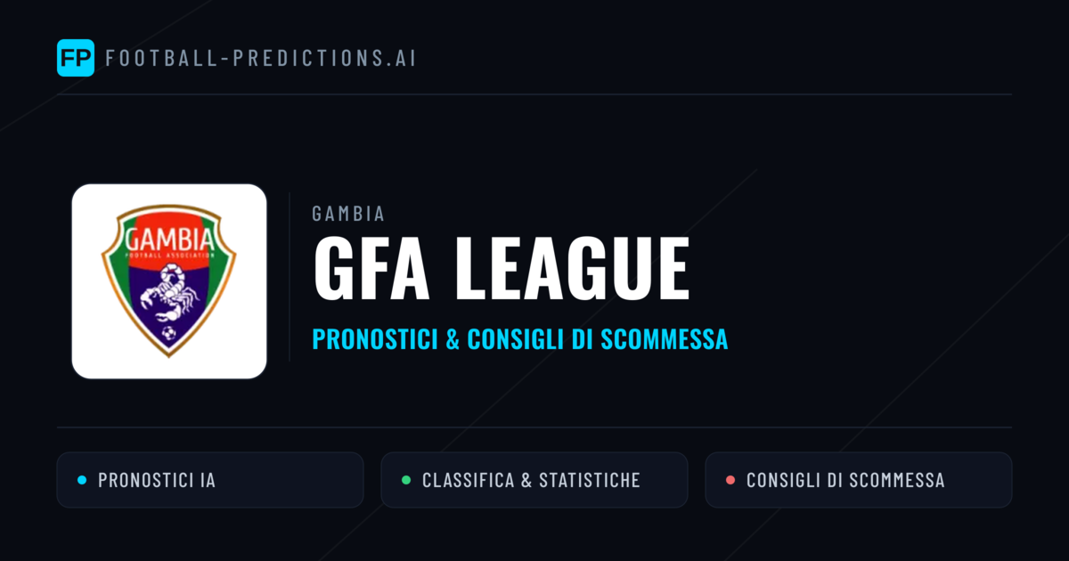 Gambia GFA League Pronostici Calcio — Gratis Oggi