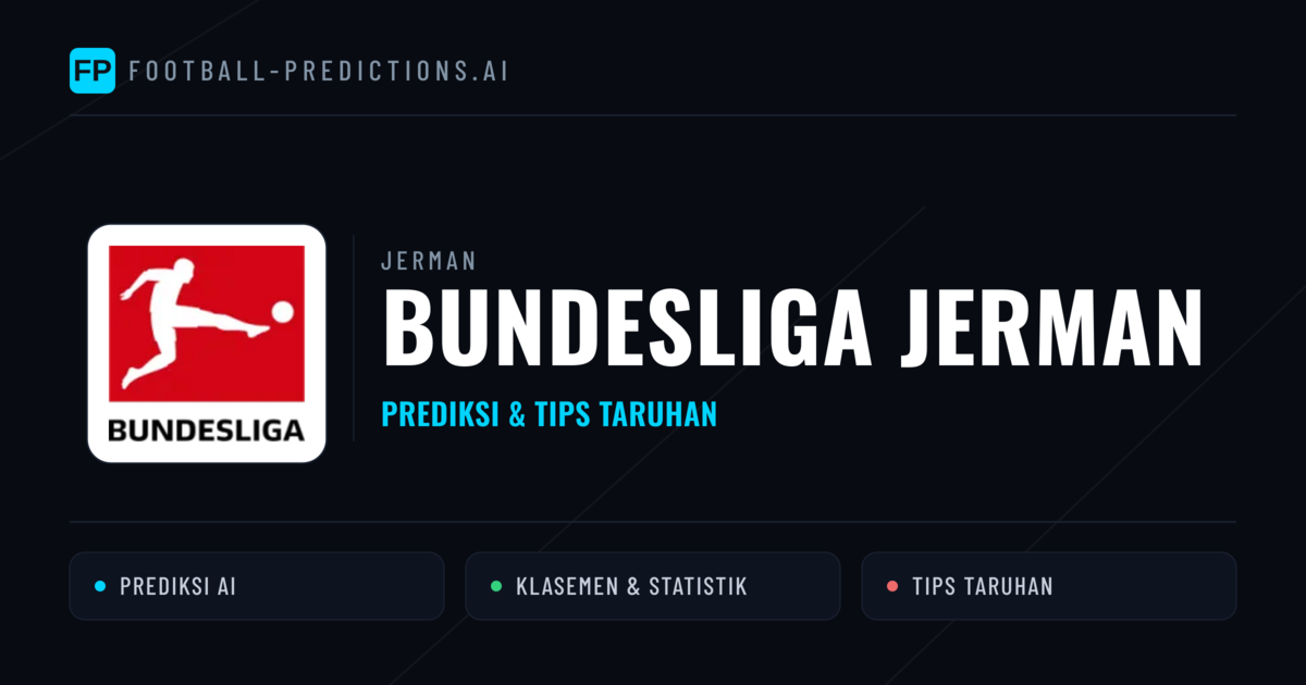 Jerman Bundesliga Jerman Prediksi & Tips Taruhan - Prediksi bola malam ini