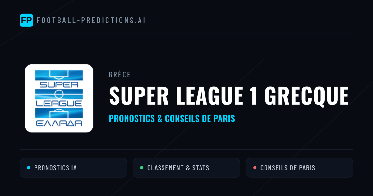 Grèce Super League 1 grecque Pronostics Football — Expert et Gratuits