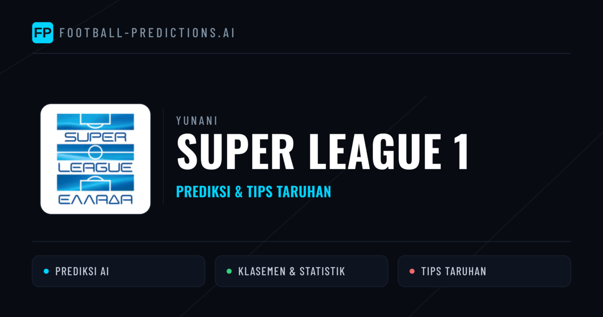 Yunani Super League 1 Prediksi & Tips Taruhan - Prediksi bola malam ini